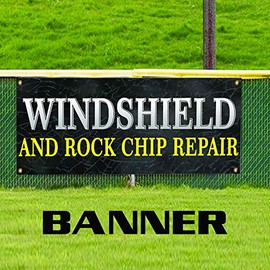 Windshield and Rock Chip Repair Replacement Services Business Vinyl Banner Sign