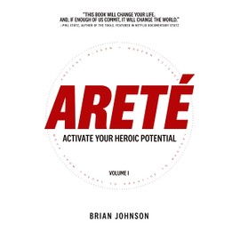 Areté: Activate Your Heroic Potential