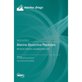 Marine Bioactive Peptides: Structure, Function, and Application 2.0