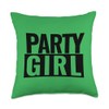 Party Girl is Brat Festival Club or Concert Throw Pillow