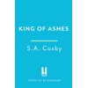 King of Ashes: the new thriller from the award-winning and