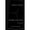 The History of the Church: A New Translation