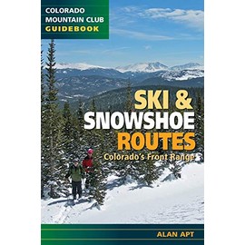 Ski & Snowshoe Routes, Colorado's Front Range