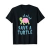 sksksk Save A Turtle - Funny Meme T-Shirt