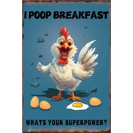 Chicken Tin Signs I Poop Breakfast Whats Your Superpower Chicken Metal Tin Sign Chicken Gifts Chicken Coop Decor chicken poop tin poster chicken signs breakfast club poster 8x12 inch