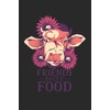 Friends Not Food: Dot Grid Notebook