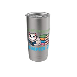 Ignoring You I’m Just On Chapter 2 Book Lover Cat Humor Cool Stainless Steel Insulated Tumbler