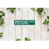 Psycho Path Funny Street Sign Retro Funny Wall Decor Metal