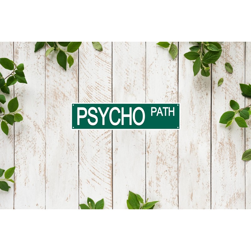 Psycho Path Funny Street Sign Retro Funny Wall Decor Metal