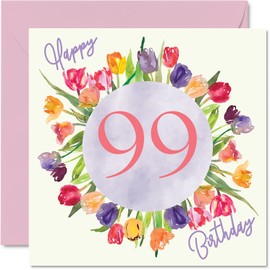 Beautiful 99th Birthday Cards for Women - Watercolor Tulips Bouquet - Card for Her Grandma, Grandma, Gran, Birthday Gifts 145mm x 145mm, Beautiful Floral Greeting Cards for Gifts