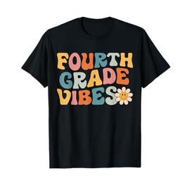 Fourth Grade Vibes - 4th Grade Team Retro 1st Day of School T-Shirt