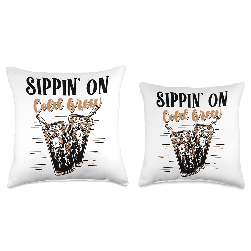 Sippin on Cold Brew Latte Iced Coffee Lover Espresso Throw