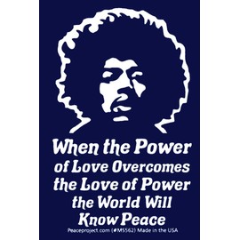 Jimi Hendrix When The Power of Love Overcomes Love of Power World Will Know Peace Small Car Bumper Laptop Helmet Bike Decal 2.75-by-4 Inches (Vinyl Sticker)