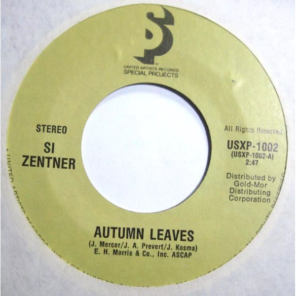 SI ZENTNER * 45 * Autumn Leaves/ Tenderly * 1980s