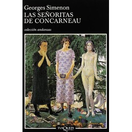 Las seÃ±oritas de Concarneau (Volumen independiente) (Spanish Edition)