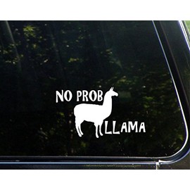 No Prob Llama - 6-1/2" x 3-3/4" - Vinyl Die Cut Decal/Bumper Sticker for Windows, Cars, Trucks, Laptops, Etc.
