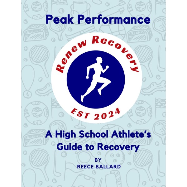 Peak Performance: A High School Athlete’s Guide to Recovery