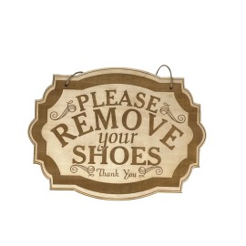 HipFlaskPlus Please Remove Your Shoes - Raw Wood Door Sign 7x9.5in