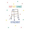 Scribbler Hip Replacement Party-On Walker! Funny Greeting Card SCR0377