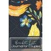 Bucket List Journal for Couples- Motivational Notebook To Write In-Blank