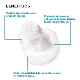 Gel Espumoso La Roche Posay Effaclar Limpiador facial Purificante Para Piel Mixta a Grasa 200 ml