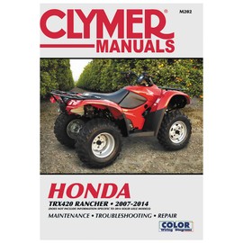 Clymer Repair Manuals for Honda Rancher 420 4x4 2007-2014