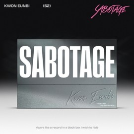 KWON EUN BI - 2ND SINGLE ALBUM [SABOTAGE] - KWON EUN BI - 2ND SINGLE ALBUM [SABOTAGE]