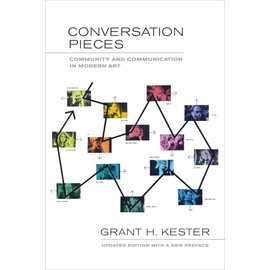 Conversation Pieces: Community and Communication in Modern Art