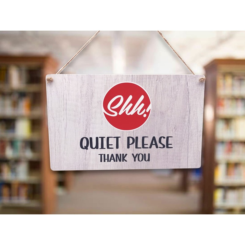 Shh! Quiet Please Sign, Please Do Not Disturb - Ideal