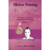 Divine Timing Vol V - The Changing World: Retaining my