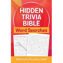 Hidden Trivia Bible Word Searches: 100 Puzzles Plus Bonus Q&a!
