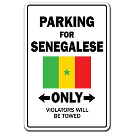Parking for Senegalese ONLY Decal Senegal Flag National Pride Love | Indoor/Outdoor | 9" Tall