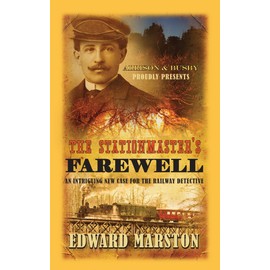 Stationmaster's Farewell: The bestselling Victorian mystery series (Volume 9)