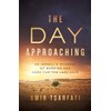 The Day Approaching: An Israeliâs Message of Warning and Hope