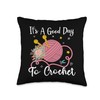 Its A Good Day To Crochet Mom Funny Crochet Lovers