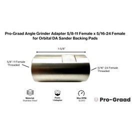 Pro-Graad 54040 Stainless Steel Angle Grinder Adapter 5/8-11 Female x 5/16-24 Female, Arbor Adapter Compatible for use with 5/16”-24 Threaded DA Backer Pads on Angle Grinder with 5/8”-11