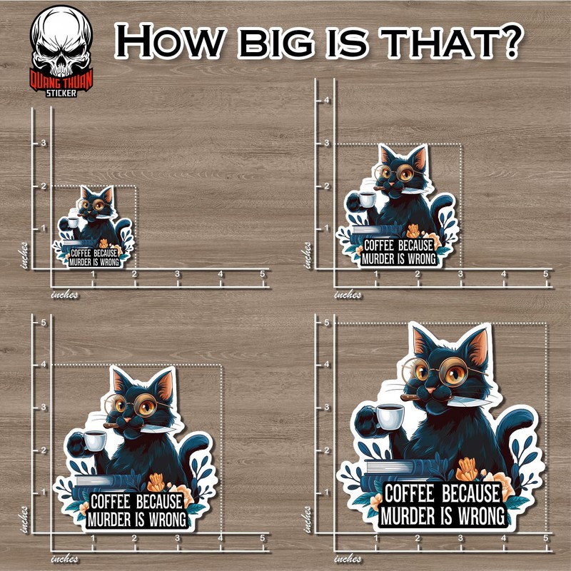 Coffee Because Murder is Wrong Sticker Black Cat Caffee Lovers