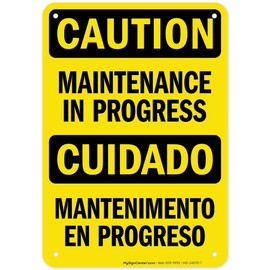 Caution Maintenance In Progress Bilingual Sign, 10x7 Inches, Rust Free .040 Aluminum, Fade Resistant, Made in USA by My Sign Center