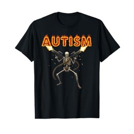 Autism Skeleton Funny Oddly Specific Meme Autistic Awareness T-Shirt