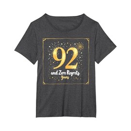 92 Years Zero Regrets Birthday Gift for Seniors T-Shirt, Women's Plus, Dark Heather Grey