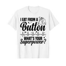 Tube Feeding Warrior Gtube Accessories Babies Feeding Tube T-Shirt