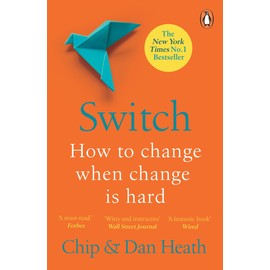 Switch: How to change things when change is hard