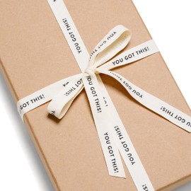 Sisterly Market You Got This!, Cotton Herringbone Custom Ribbon Natural 5/8in x 10 Yards