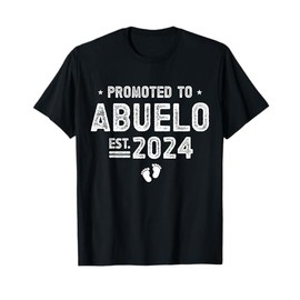 Promoted to Abuelo 2024 Soon To Be Abuelo T-Shirt