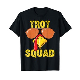 Funny Turkey Trot Squad Thanksgiving Shirt for Men Women Kid T-Shirt