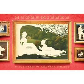 Hugs And Misses: 30 Postcards of Awkward Romance