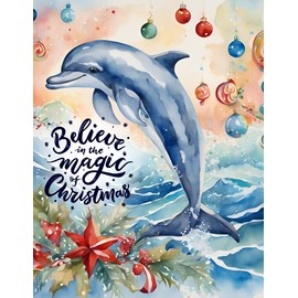 Believe in the Magic of Christmas Greeting Card with Dolphin Jumping in the Ocean - Wishing You A Splash of Joy, Waves of Laughter, and Holiday Season Full of Love and Peace