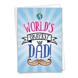 NobleWorks - 1 Funny Card for Father's Day - Dad Humor Card from Son or Daughter, Notecard for Dad, Pa, Pop, Daddy, Stepfather with Envelope with Envelope - World's Okayest Dad C9194FDG