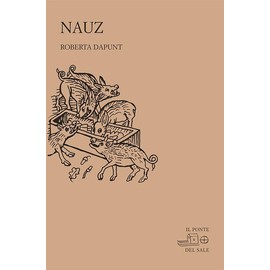 Nauz. Ediz. ladina e italiana (La Porta delle Lingue)