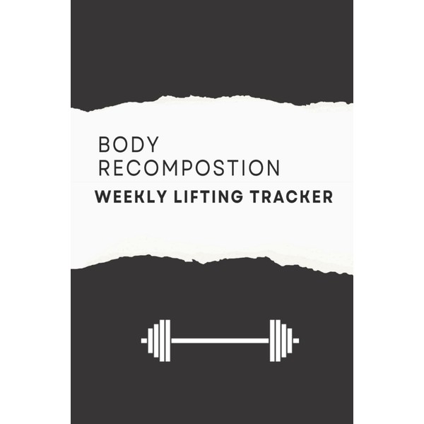 Fitness Tracker: Weekly Weight lifting and Nutrition log: Fitness Tracker